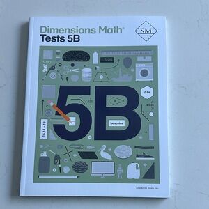 Dimensions Math Tests 5B Book- Singapore Math - NEW